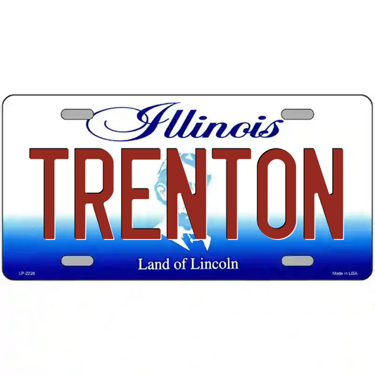 Trenton Illinois Metal Sign