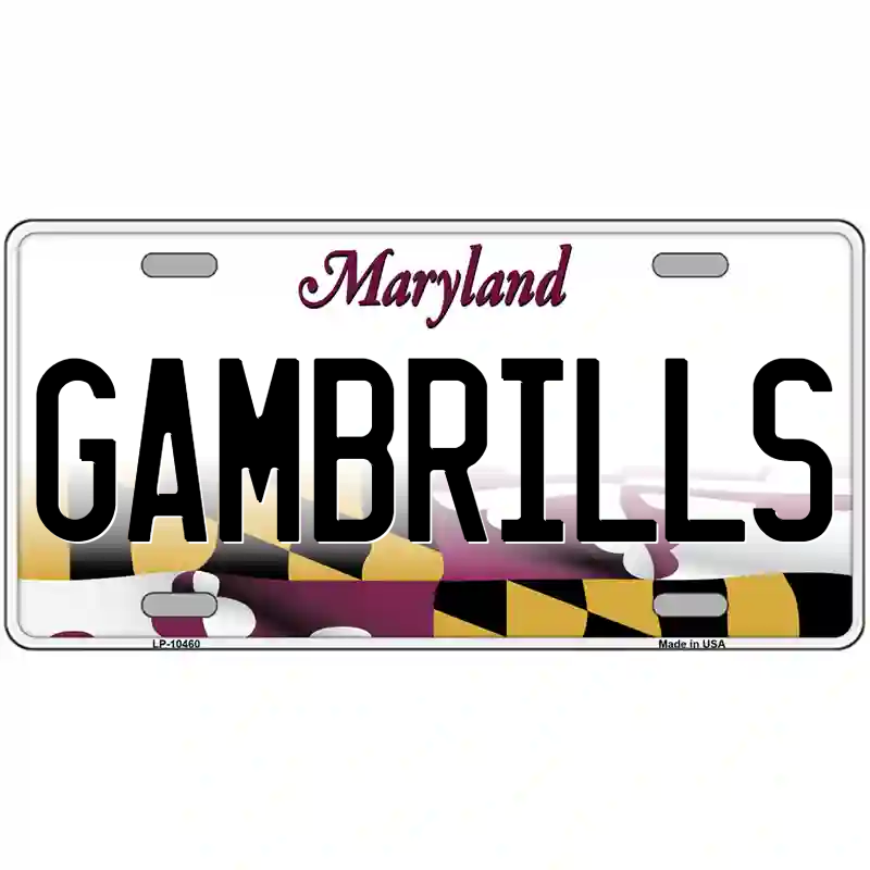 Gambrills Maryland Metal Sign