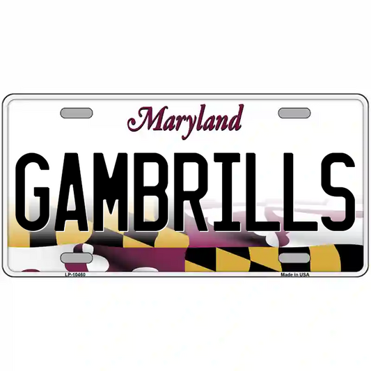 Gambrills Maryland Metal Sign