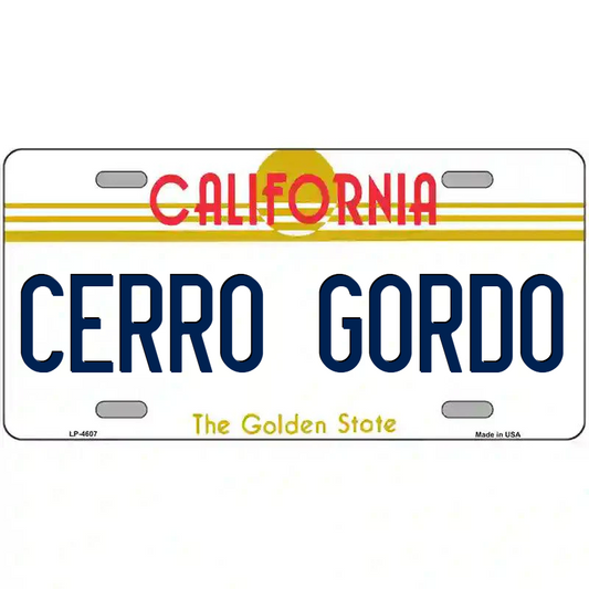 Cerro Gordo California Metal Sign