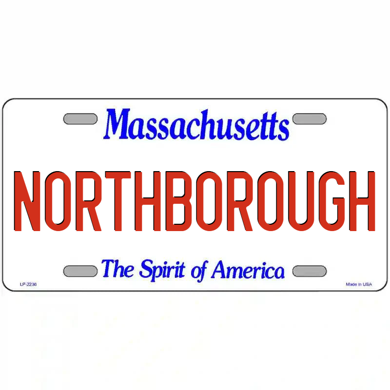 Northborough Massachusetts Metal Sign