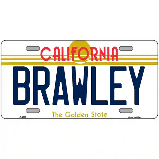 Brawley California Metal Sign