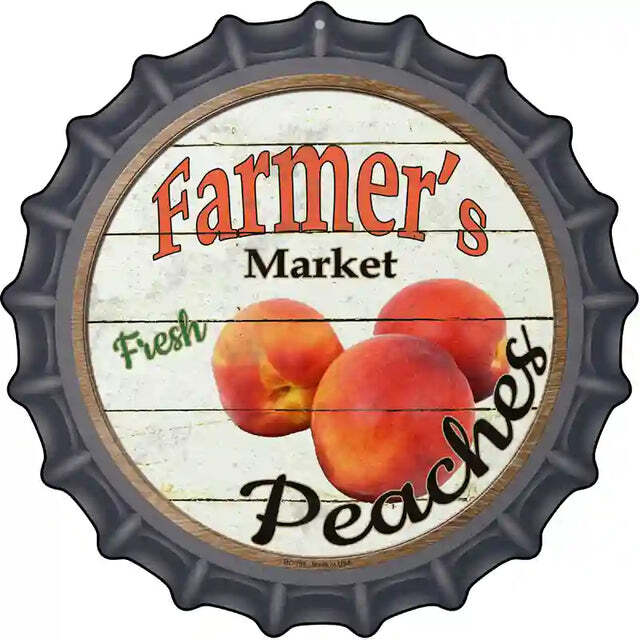 Fresh Peaches Farmer's Market Bottle Cap Metal Sign