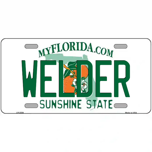 Welder Florida Metal Sign