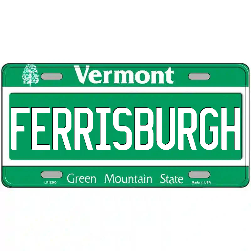 Ferrisburgh Vermont Metal Sign