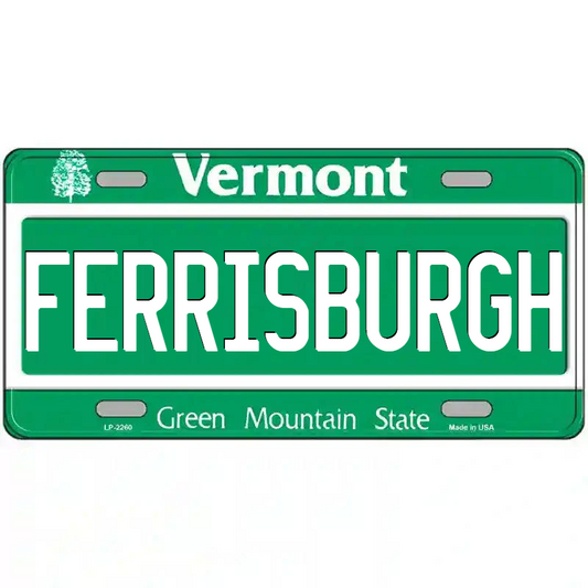 Ferrisburgh Vermont Metal Sign