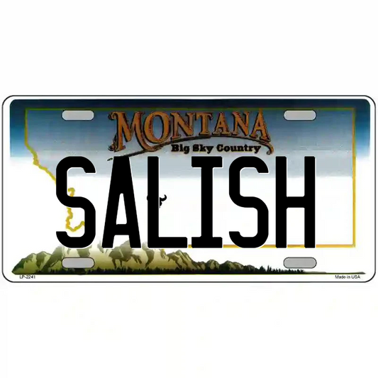Salish Montana Metal Sign