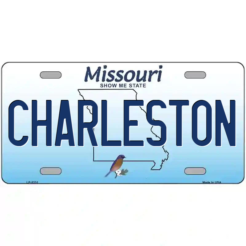 Charleston Missouri Metal Sign