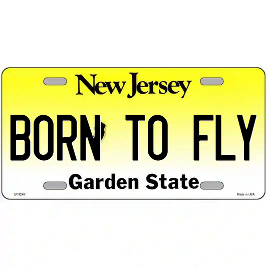 Born to Fly New Jersey Metal Sign