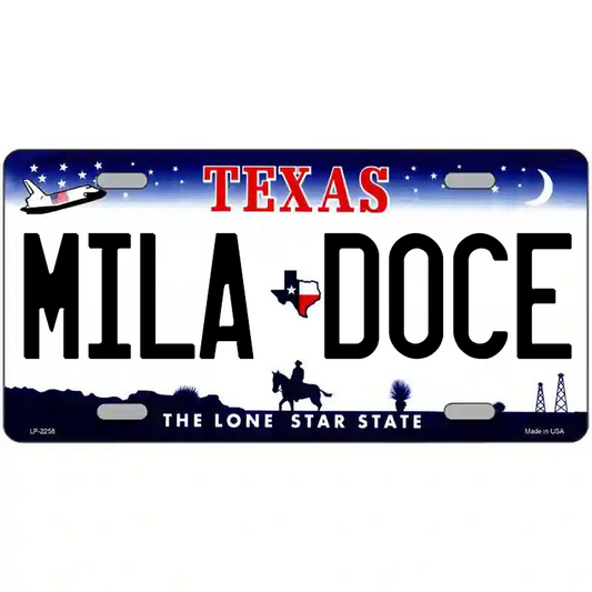 Mila Doce Texas Metal Sign