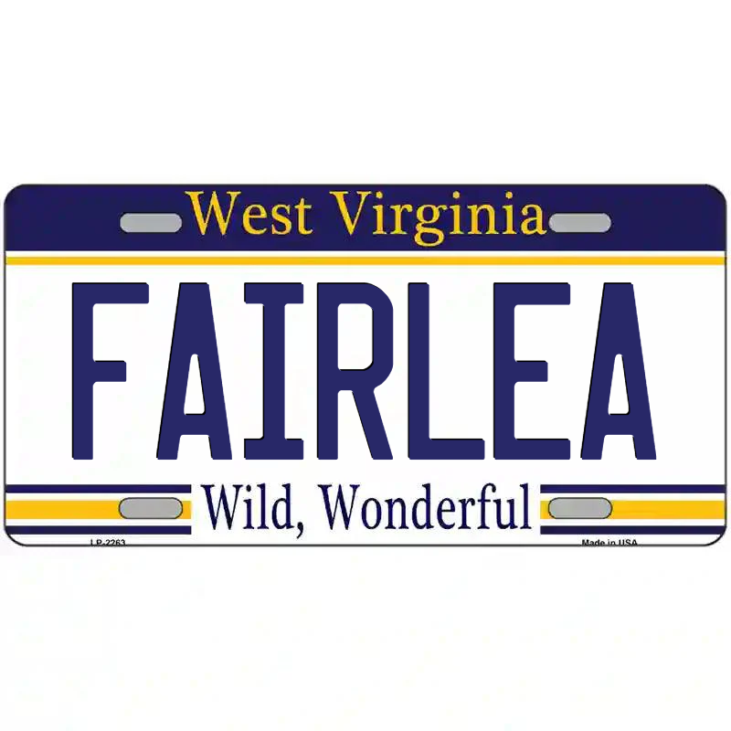 Fairlea West Virginia Metal Sign