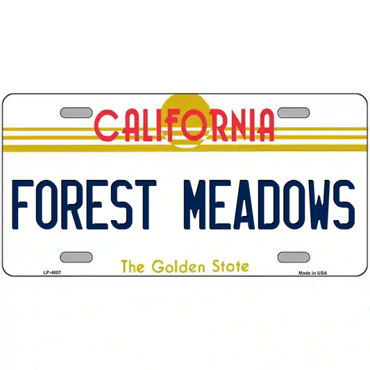 Forest Meadows California Metal Sign