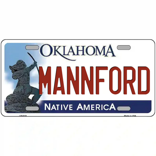 Mannford Oklahoma Metal Sign