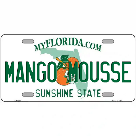 Mango Mousse Florida Metal Sign