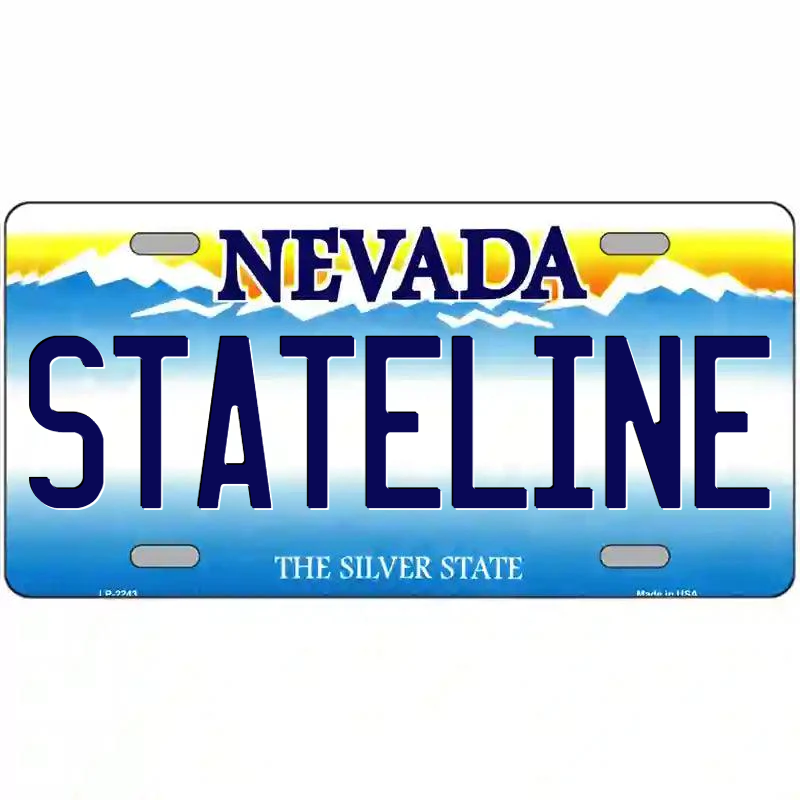 Stateline Nevada Metal Sign
