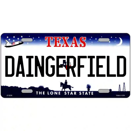 Daingerfield Texas Metal Sign