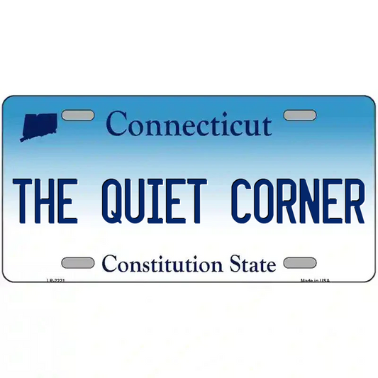 The Quiet Corner Connecticut Metal Sign