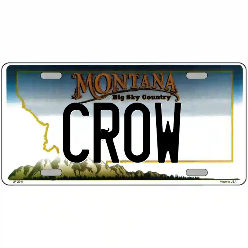 Crow Montana Metal Sign