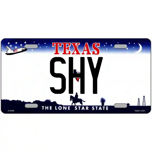 Shy Texas Metal Sign