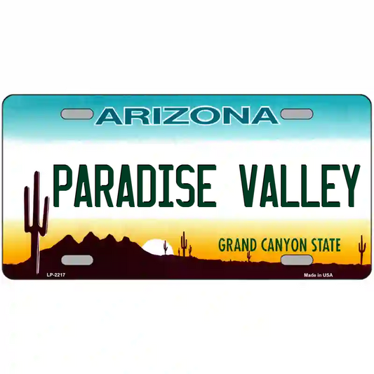 Paradise Valley Arizona Metal Sign