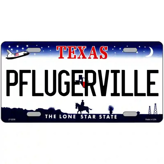 Pflugerville Texas Metal Sign