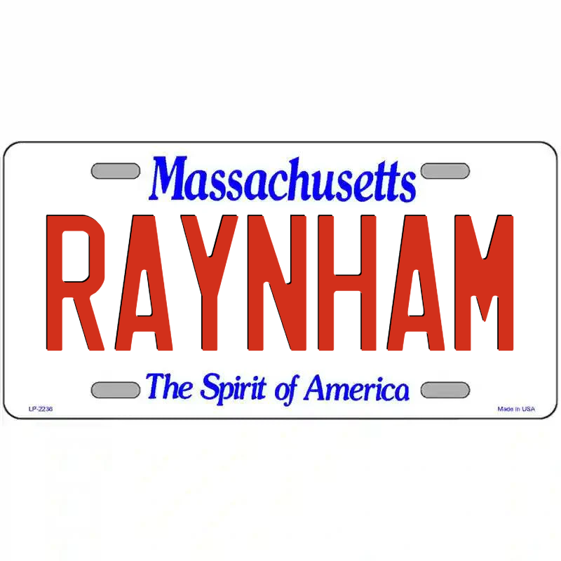 Raynham Massachusetts Metal Sign