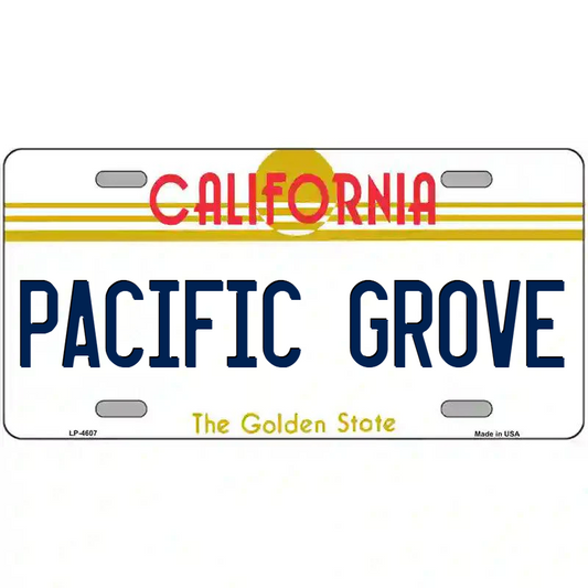 Pacific Grove California Metal Sign