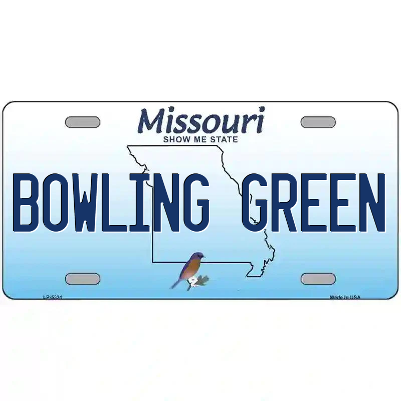 Bowling Green Missouri Metal Sign