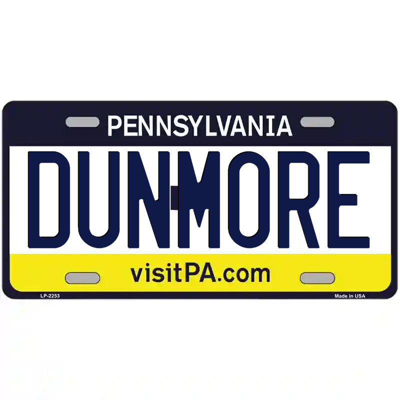 Dunmore Pennsylvania Metal Sign