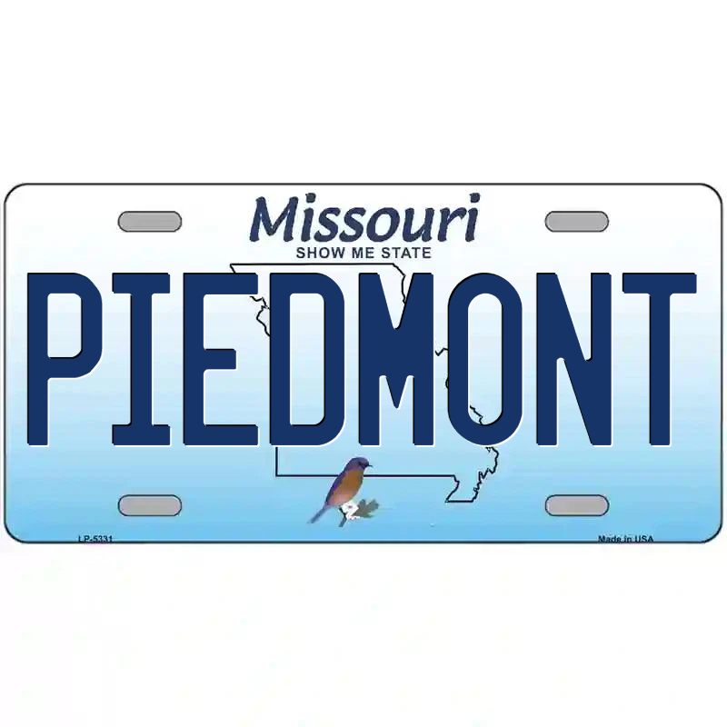 Piedmont Missouri Metal Sign