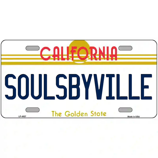 Soulsbyville California Metal Sign