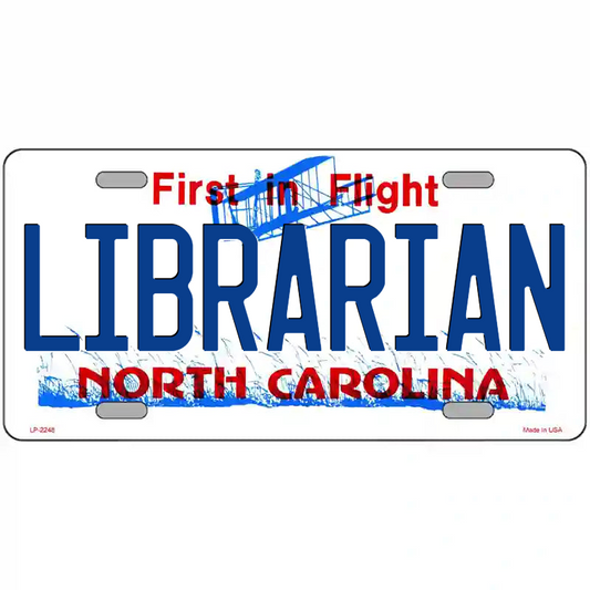 Librarian North Carolina Metal Sign