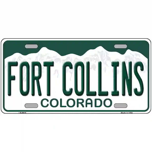 Fort Collins Colorado Metal Sign