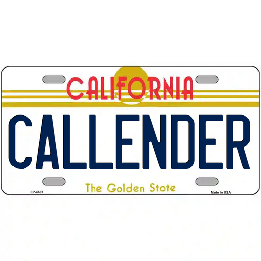 Callender California Metal Sign