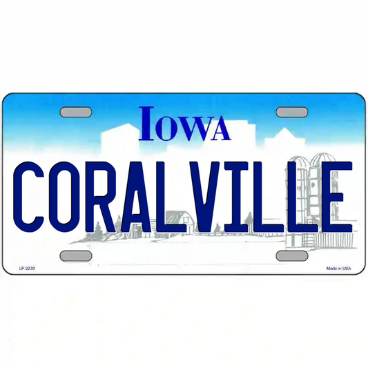 Coralville Iowa Metal Sign