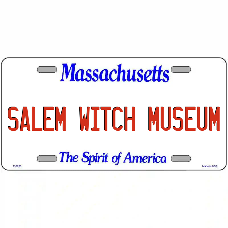 Salem Witch Museum Massachusetts Metal Sign