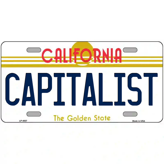 Capitalist California Metal Sign