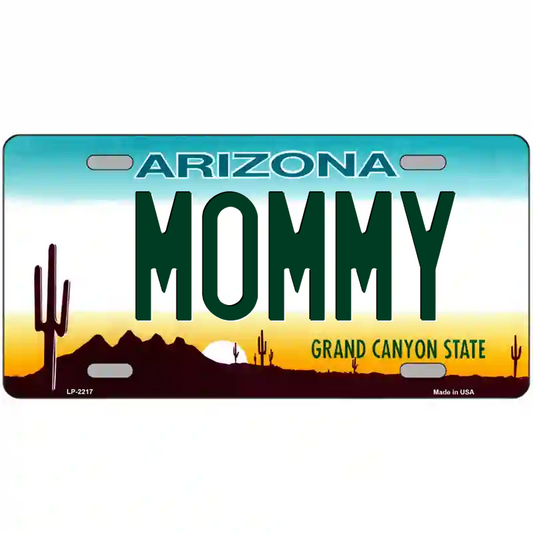 Mommy Arizona Metal Sign