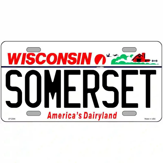 Somerset Wisconsin Metal Sign