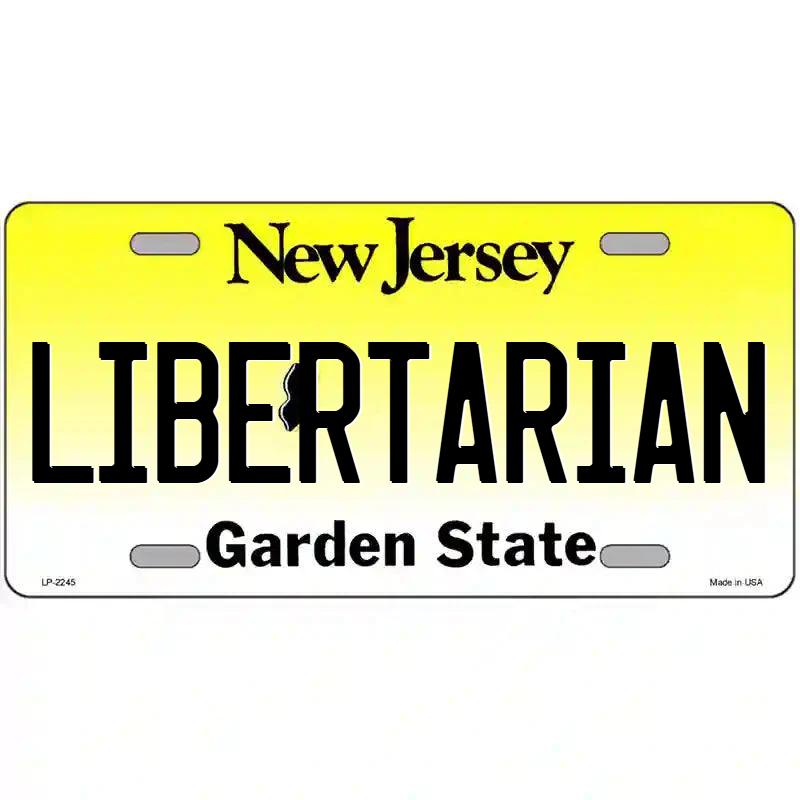 Libertarian New Jersey Metal Sign