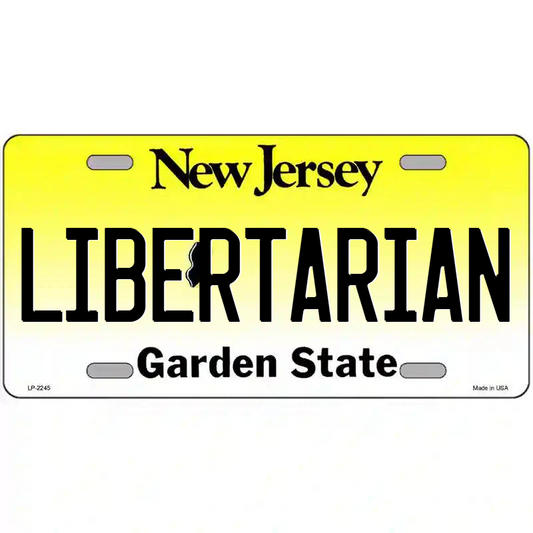 Libertarian New Jersey Metal Sign