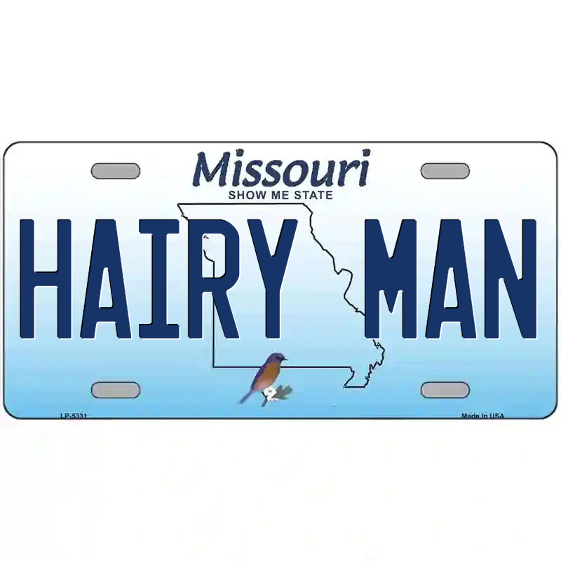 Hairy Man Monster Missouri Metal Sign