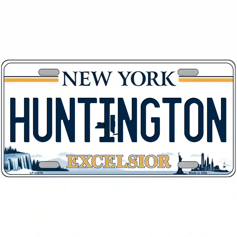 Huntington New York Excelsior Metal Sign