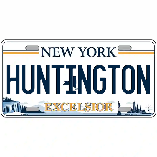 Huntington New York Excelsior Metal Sign