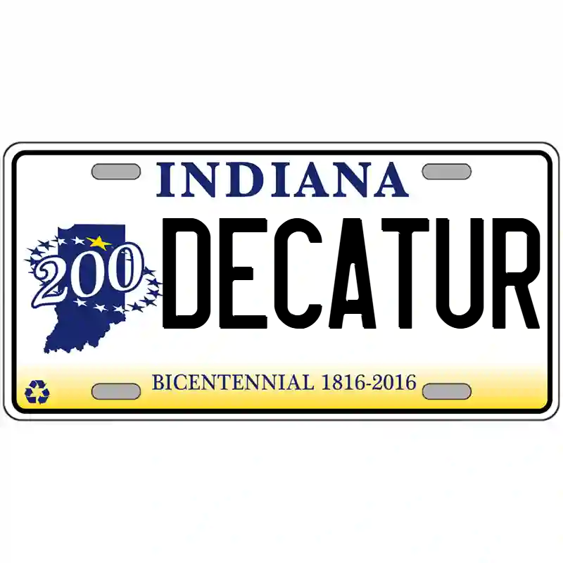 Decatur Indiana Bicentennial Metal Sign