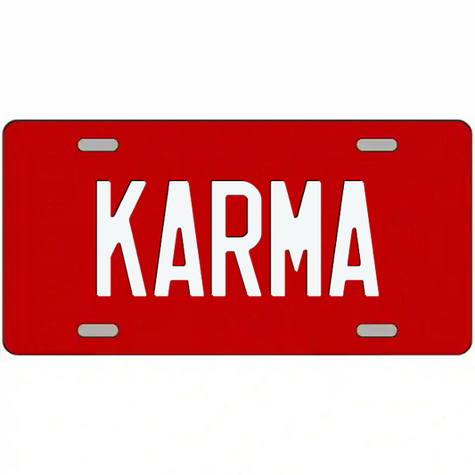 Karma White on Red Metal Sign