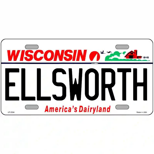 Ellsworth Wisconsin Metal Sign