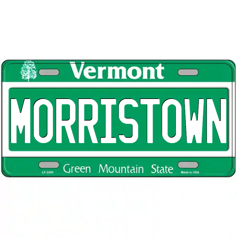 Morristown Vermont Metal Sign