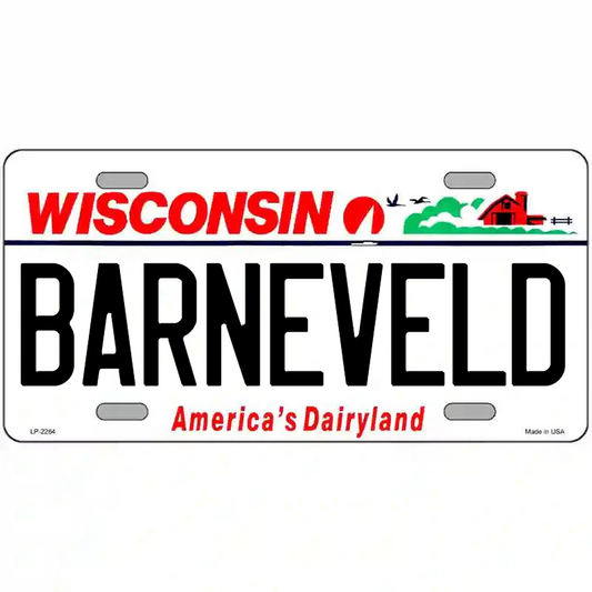 Barneveld Wisconsin Metal Sign