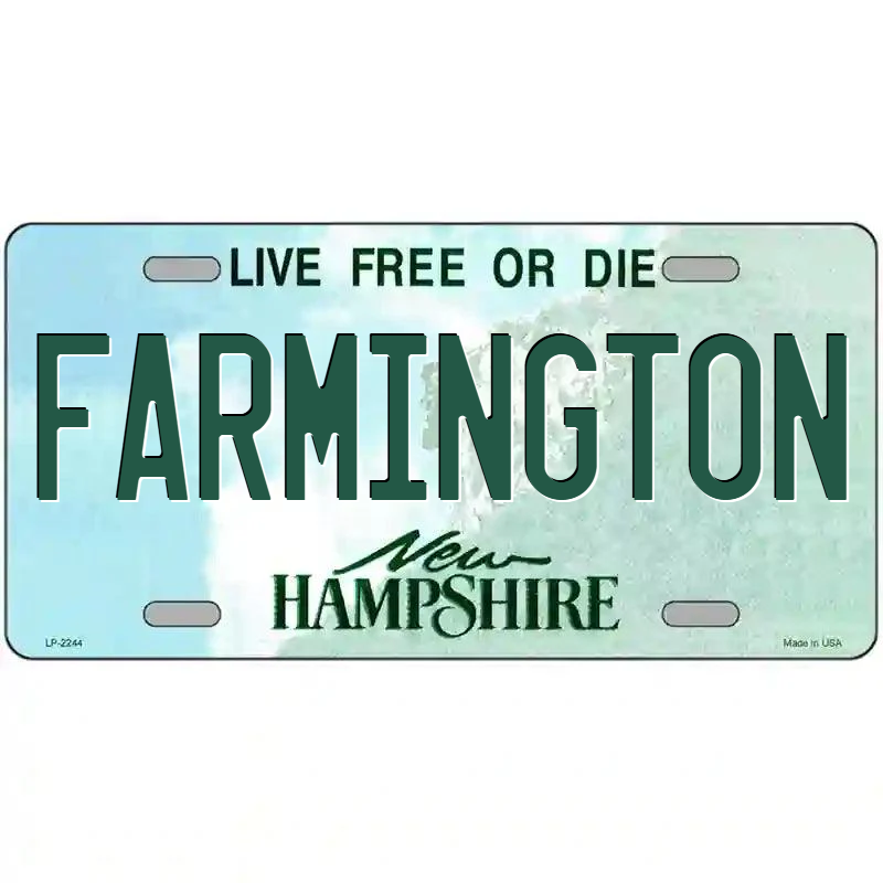 Farmington New Hampshire Metal Sign